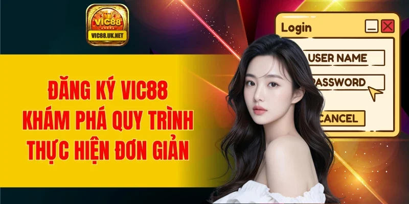 Đăng Ký VIC88
